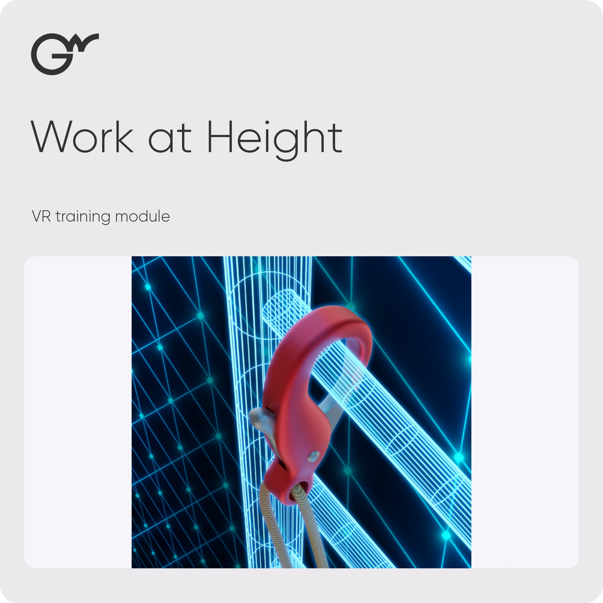 Work at Height — VR training module; official GWPRO logo and training imagery