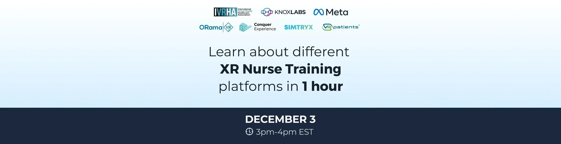 Learn About (4) Different XR Nurse Training Platforms in 1 Hour - Live Webinar
