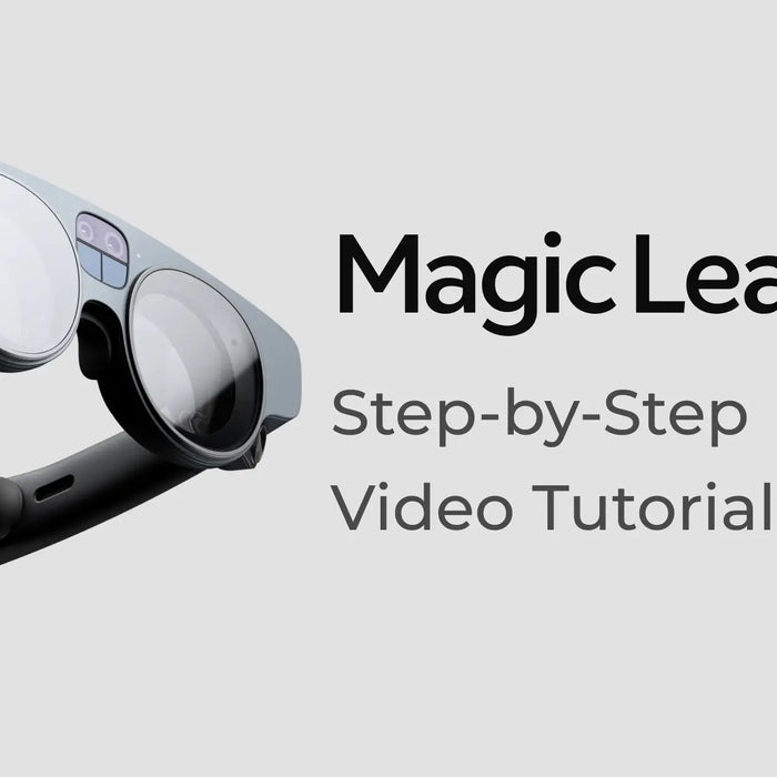 Mastering Magic Leap 2 with Step-by-Step Video Tutorials