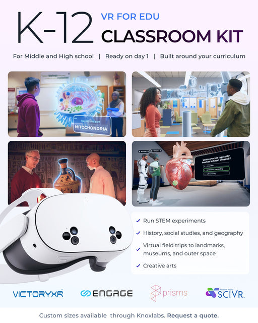 Our K-12 VR Kit isn't a fixed package. Whether you need 10 headsets or a full district rollout, we size the deployment around your school.  Each kit includes: - Meta Quest 3S EDU headsets - Charging and storage - Sanitation - Device management - Warranty - Full setup by our team  Software is bundled too. Tell us which subjects you're teaching and we'll recommend a curriculum fit, from science and math to history, coding, and creative arts.  Talk to our team and we'll help you figure out what fits your schoo