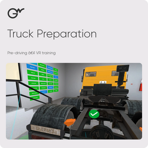 GWPRO Truck Preparation for Driving VR Training — 1 year