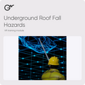 Underground Roof Fall Hazards — VR training module; official GWPRO logo and training imagery