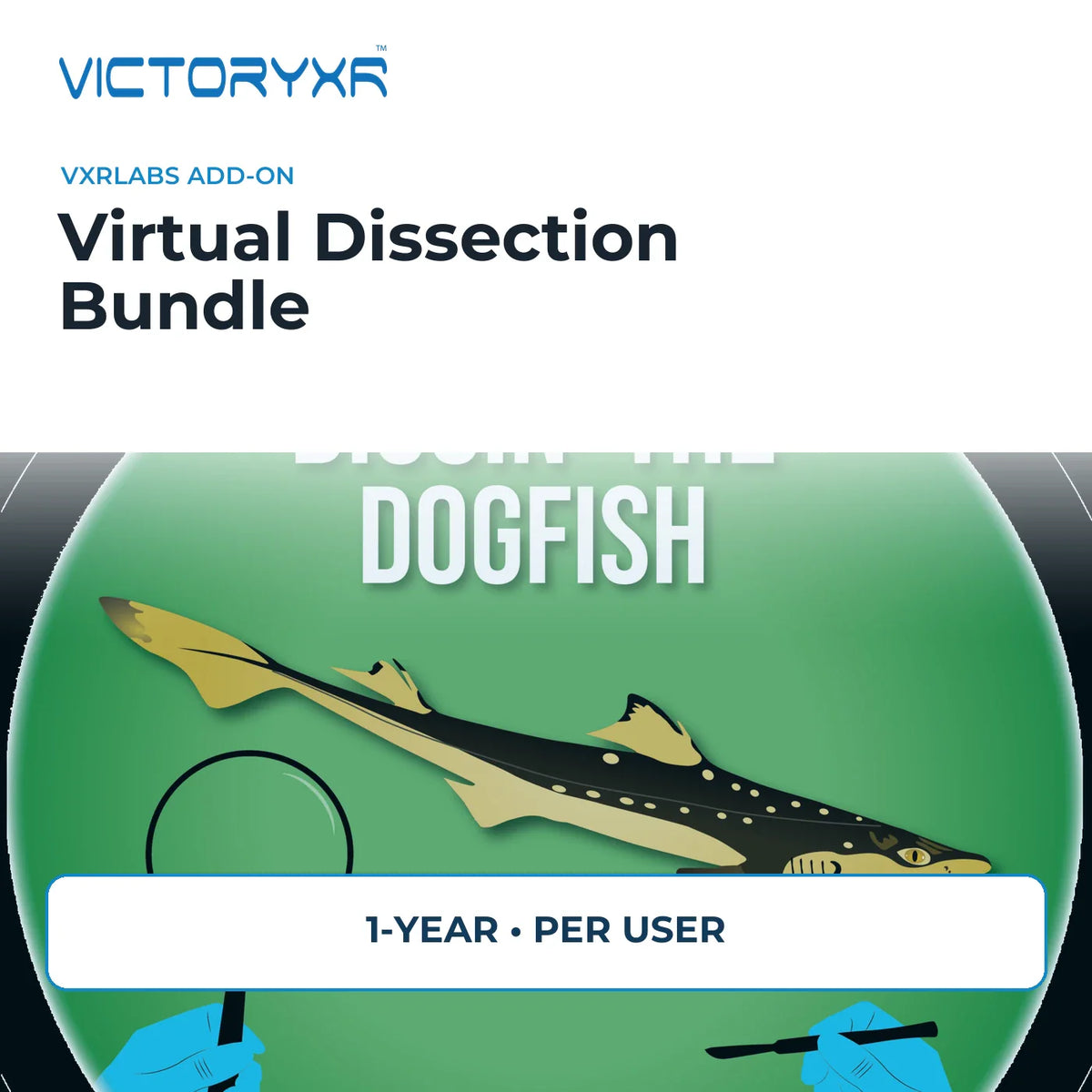 VictoryXR Virtual Dissection Bundle for VXRLabs - 1-Year / Per User